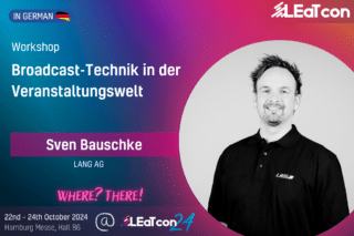 Sven Bauschke (LANG AG) auf der LEaT con 24