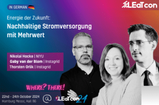 Panel "Energie der Zukunft – Nachhaltige Stromversorgung mit Mehrwert" auf der LEaT con 24